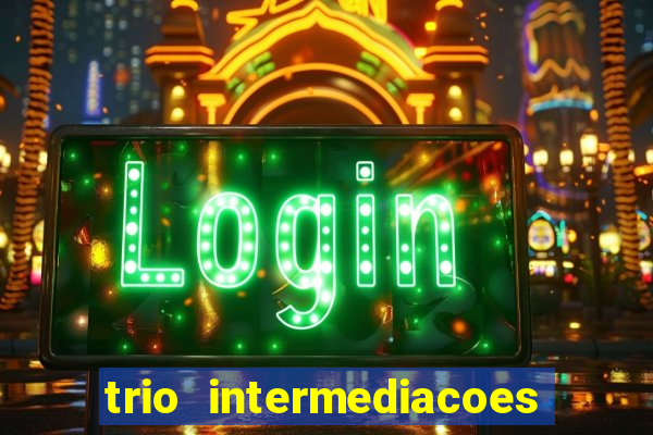 trio intermediacoes jogos online